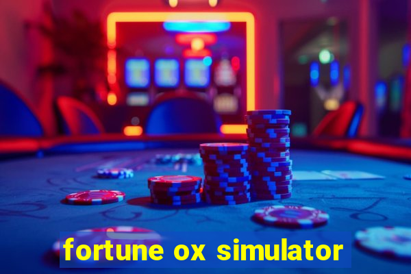 fortune ox simulator