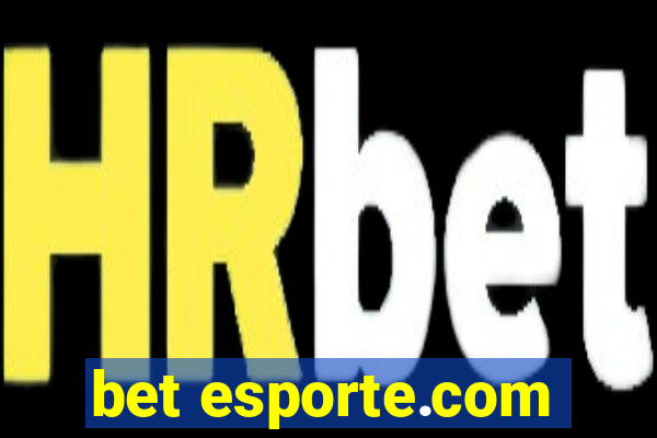 bet esporte.com