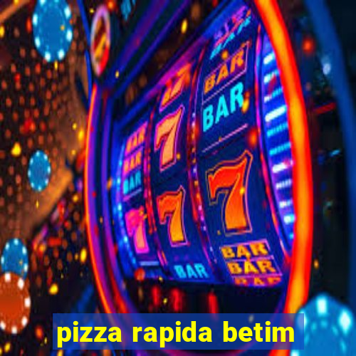 pizza rapida betim