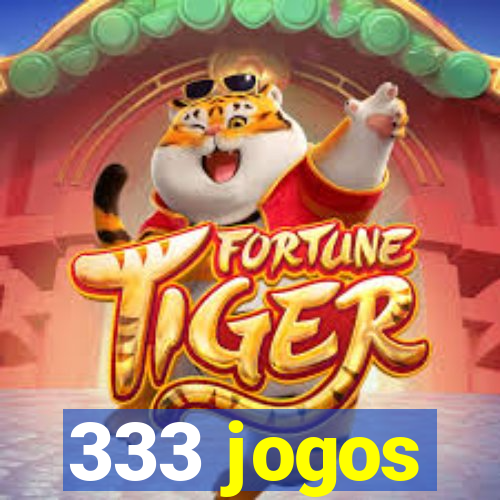 333 jogos