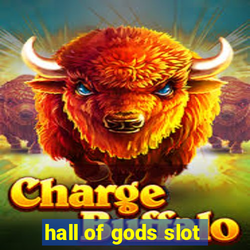 hall of gods slot