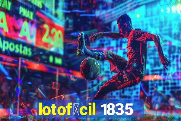 lotof谩cil 1835