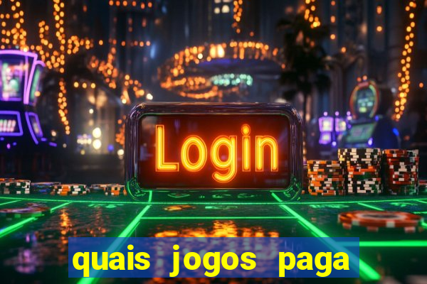 quais jogos paga de verdade