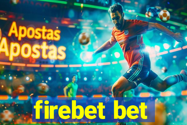 firebet bet