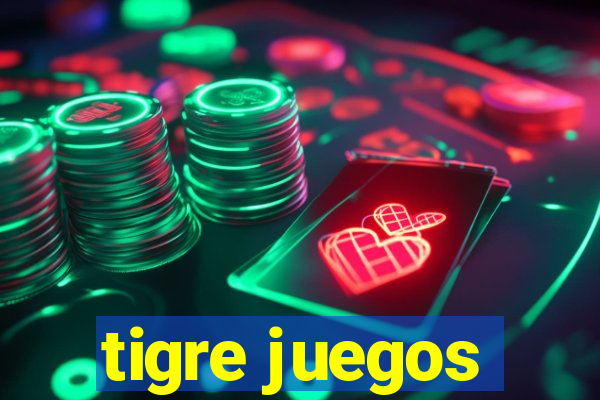 tigre juegos