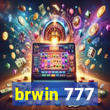 brwin 777