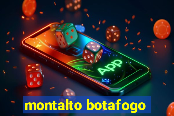 montalto botafogo