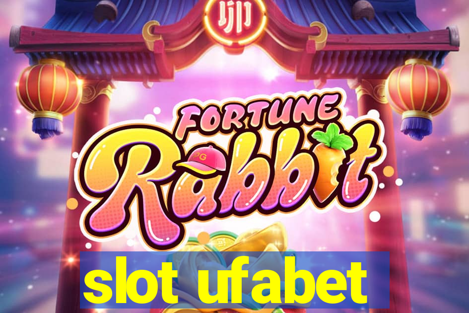 slot ufabet