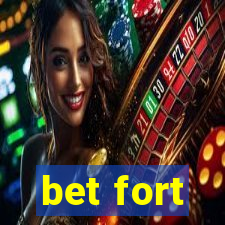 bet fort