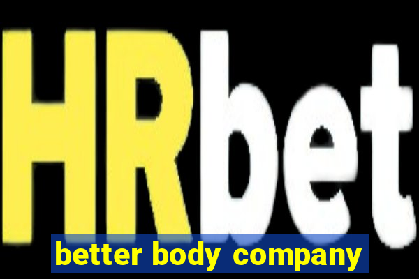 better body company