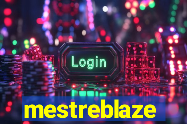 mestreblaze