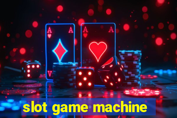 slot game machine