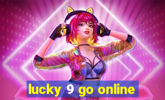 lucky 9 go online