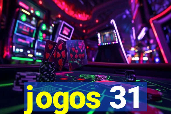 jogos 31