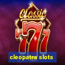 cleopatra slots