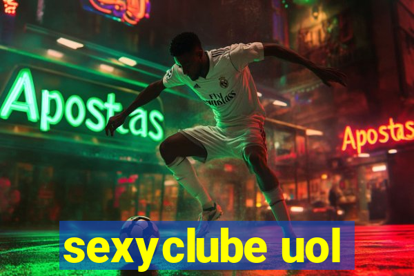 sexyclube uol