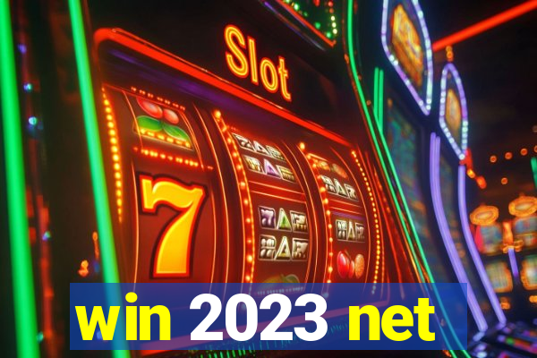 win 2023 net