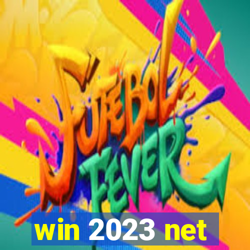 win 2023 net