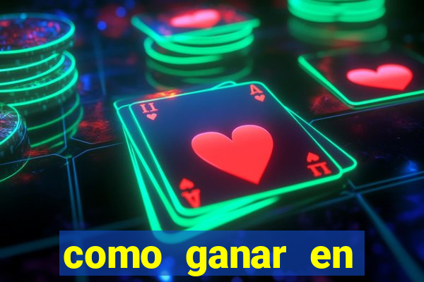 como ganar en casino maquinas