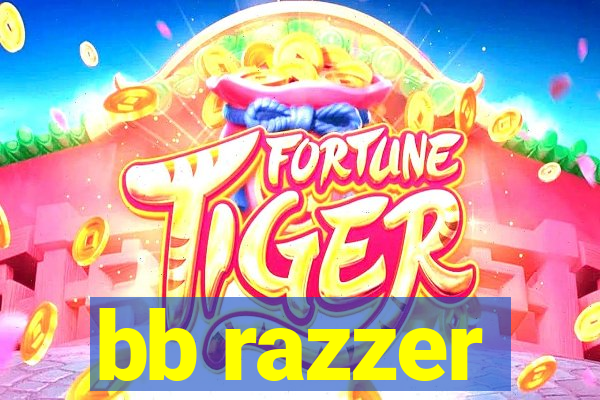 bb razzer