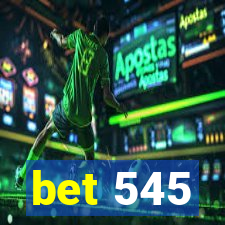 bet 545