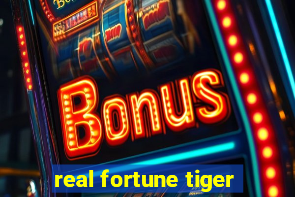 real fortune tiger