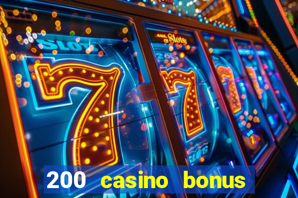 200 casino bonus mit 10 einzahlung