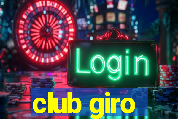 club giro