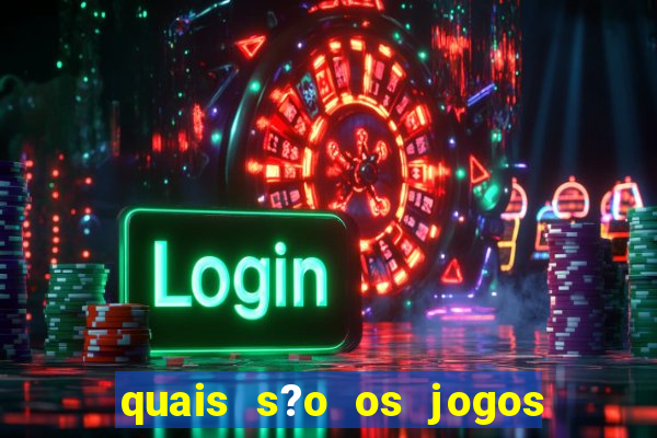 quais s?o os jogos que realmente dá dinheiro