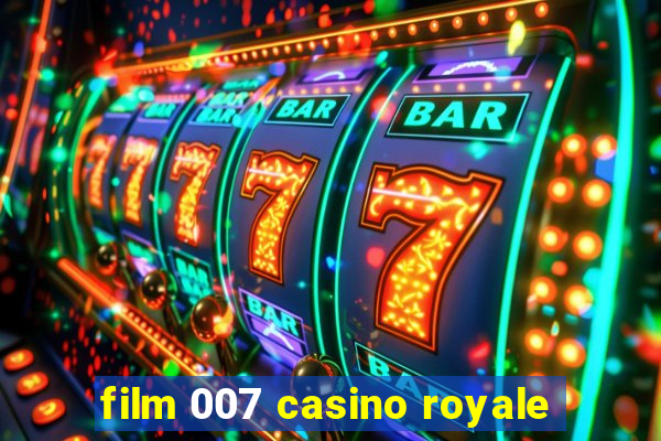 film 007 casino royale