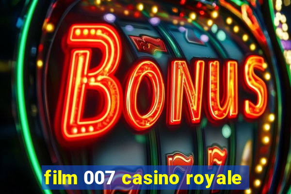 film 007 casino royale