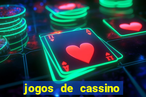 jogos de cassino online com bonus de cadastro