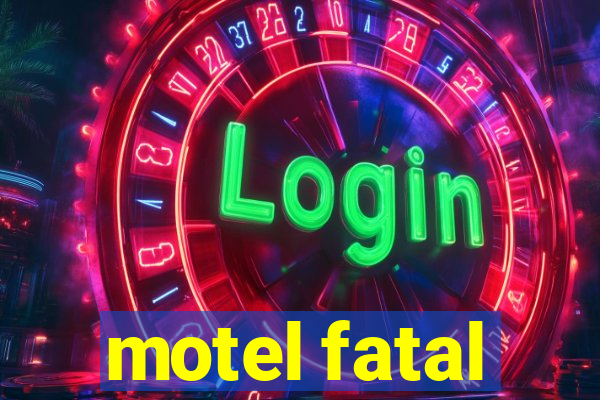 motel fatal