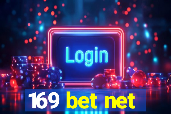 169 bet net