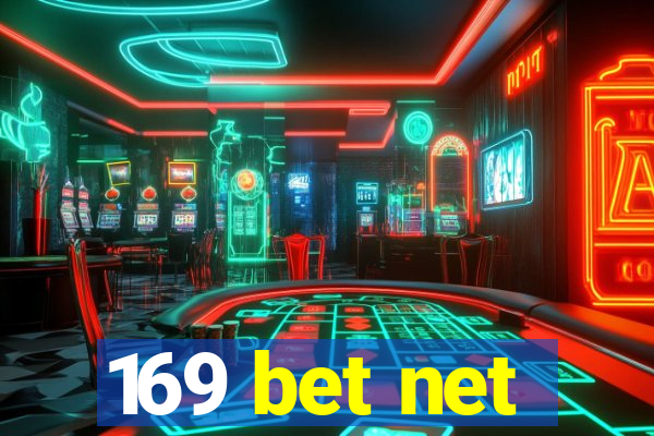 169 bet net