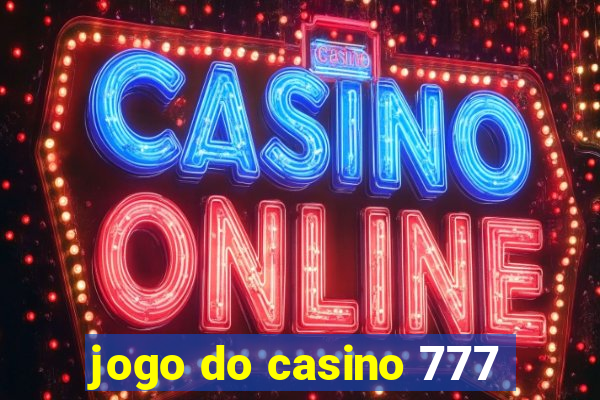 jogo do casino 777