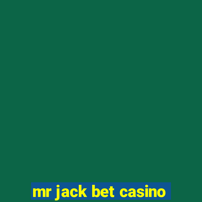 mr jack bet casino