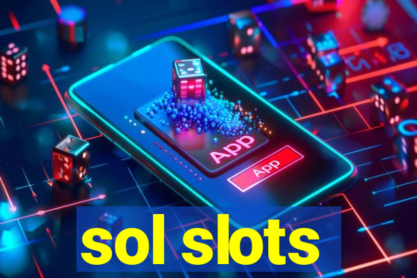 sol slots