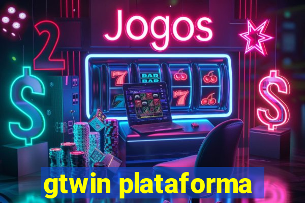 gtwin plataforma