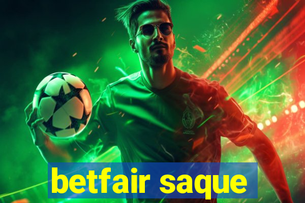 betfair saque