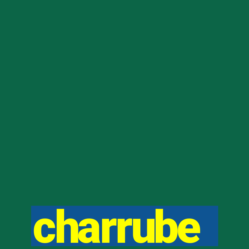 charrube