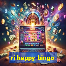 ri happy bingo