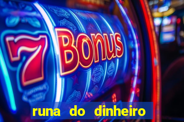 runa do dinheiro como ativar