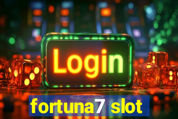 fortuna7 slot