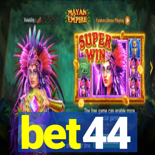 bet44