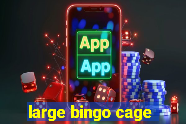 large bingo cage