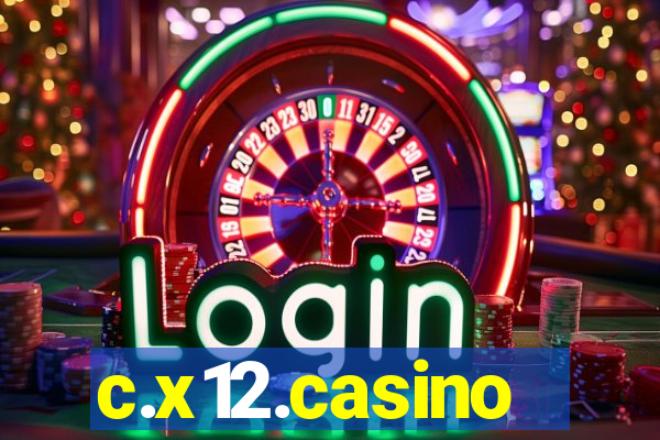 c.x12.casino