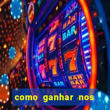 como ganhar nos jogos de slots