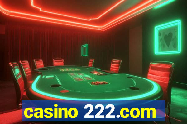 casino 222.com