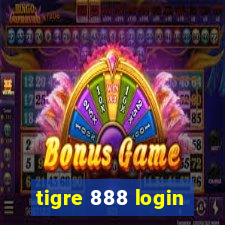 tigre 888 login